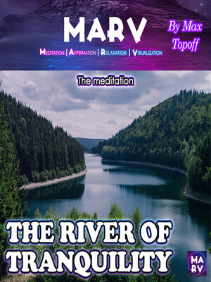 cover image of The Meditation the River of Tranquality